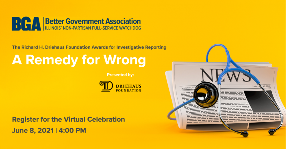 better-government-association-announces-2021-driehaus-investigative-journalism-award-finalists-–-better-government-association-(bga)