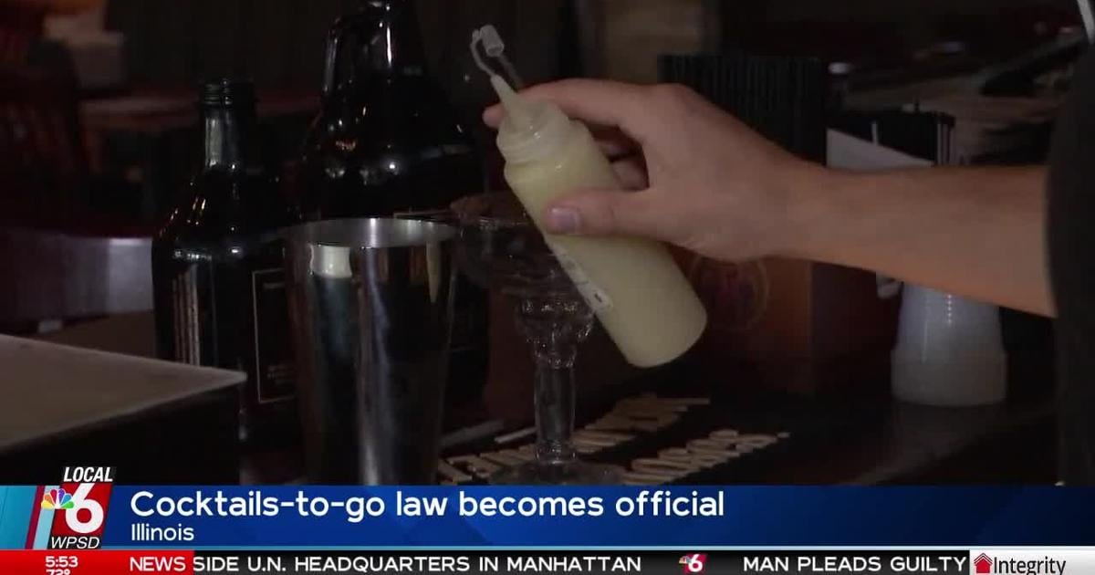 illinois-legislature-enacts-‘cocktails-to-go’-law-–-wpsd-local-6